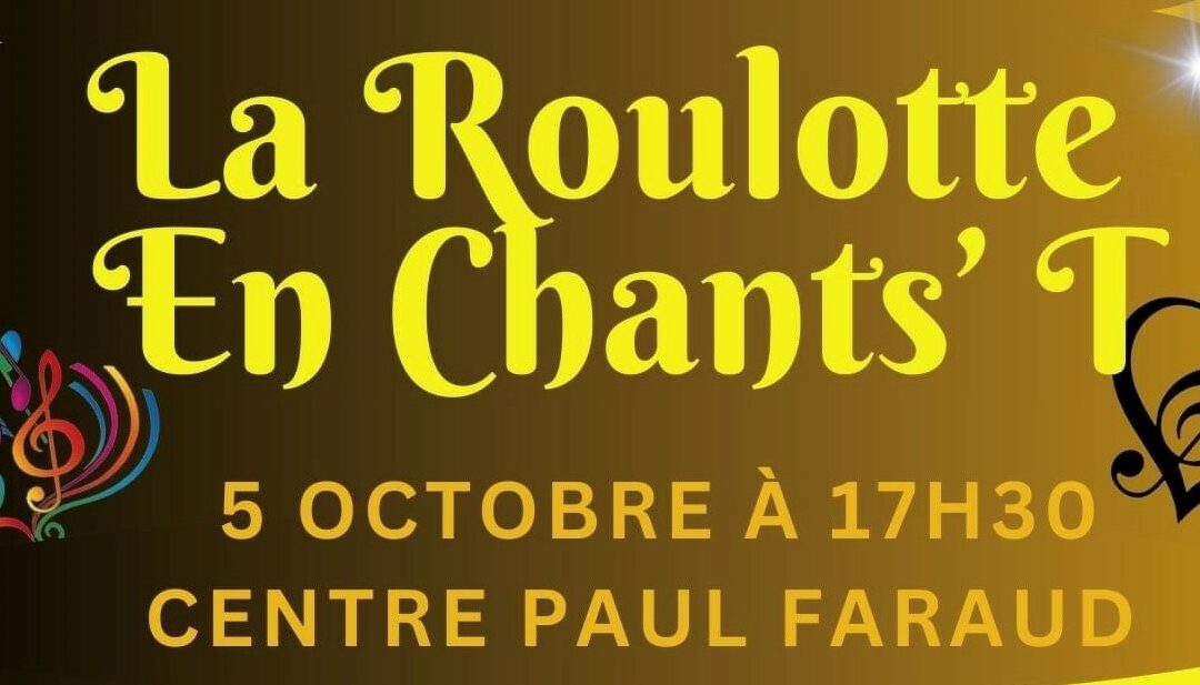 SPECTACLE MUSICAL « La Roulotte En Chants’T »